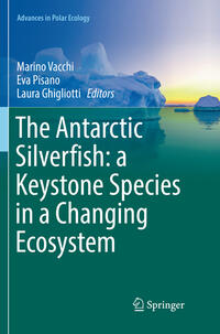Vorderes Coverbild The Antarctic Silverfish: a Keystone Species in a Changing Ecosystem
