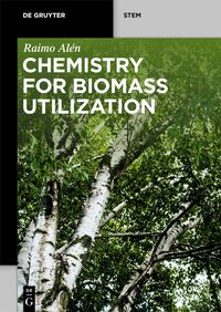 Vorderes Coverbild Chemistry for Biomass Utilization
