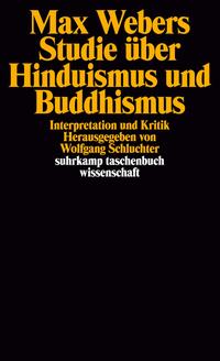 Vorderes Coverbild Max Webers Studie über Hinduismus und Buddhismus