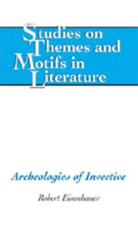 Vorderes Coverbild Archeologies of Invective