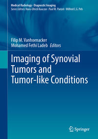 Vorderes Coverbild Imaging of Synovial Tumors and Tumor-like Conditions