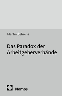 Vorderes Coverbild Das Paradox der Arbeitgeberverbände