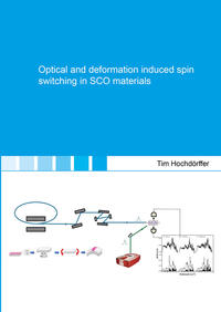 Vorderes Coverbild Optical and deformation induced spin switching in SCO materials