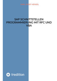 Vorderes Coverbild SAP Schnittstellen Programmierung mit RFC und VBA