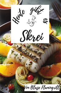 Vorderes Coverbild Heute gibt es / Heute gibt es - Skrei