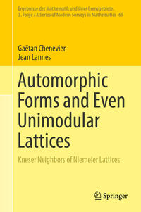 Vorderes Coverbild Automorphic Forms and Even Unimodular Lattices
