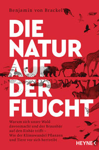 Vorderes Coverbild Die Natur auf der Flucht