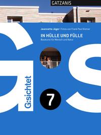 Vorderes Coverbild G:sichtet 7 - In Hülle und Fülle