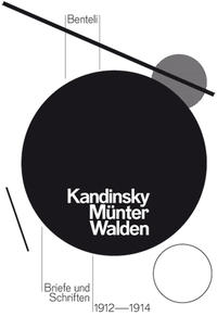 Vorderes Coverbild Wassily Kandinsky, Gabriele Münter und Herwarth Walden