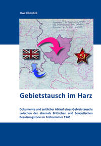 Vorderes Coverbild Gebietstausch im Harz 1945