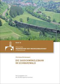 Vorderes Coverbild Die Sauschwänzlebahn im Südschwarzwald