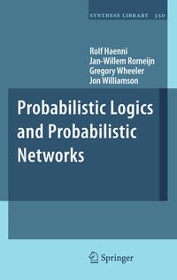 Vorderes Coverbild Probabilistic Logics and Probabilistic Networks
