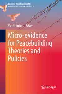 Vorderes Coverbild Micro-evidence for Peacebuilding Theories and Policies