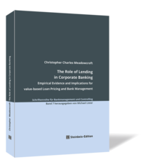 Vorderes Coverbild The Role of Lending in Corporate Banking