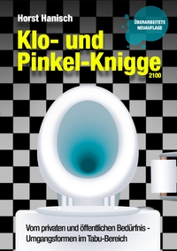 Vorderes Coverbild Klo- und Pinkel-Knigge 2100