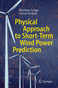 Vorderes Coverbild Physical Approach to Short-Term Wind Power Prediction