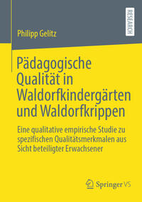 Vorderes Coverbild Pädagogische Qualität in Waldorfkindergärten und Waldorfkrippen