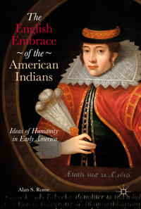 Vorderes Coverbild The English Embrace of the American Indians
