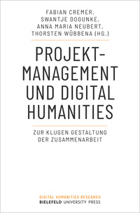 Vorderes Coverbild Projektmanagement und Digital Humanities