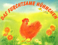 Vorderes Coverbild Das furchtsame Hühnchen