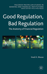 Vorderes Coverbild Good Regulation, Bad Regulation