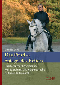 Vorderes Coverbild Das Pferd als Spiegel des Reiters