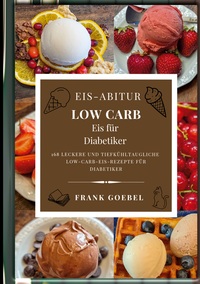 Vorderes Coverbild Eis-Abitur Low Carb