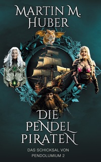 Vorderes Coverbild Die Pendelpiraten
