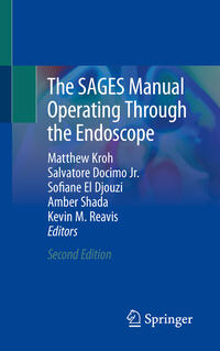 Vorderes Coverbild The SAGES Manual Operating Through the Endoscope