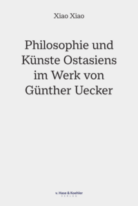 Vorderes Coverbild Philosophie und Künste Ostasiens im Werk von Günther Uecker