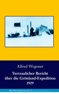 Vorderes Coverbild Vertraulicher Bericht über die Grönland-Expedition 1929