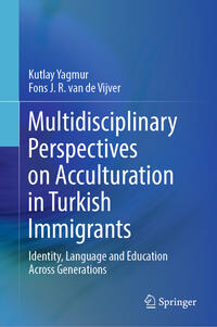 Vorderes Coverbild Multidisciplinary Perspectives on Acculturation in Turkish Immigrants