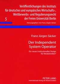 Vorderes Coverbild Der Independent System Operator