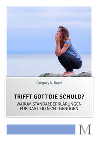 Vorderes Coverbild Trifft Gott die Schuld?