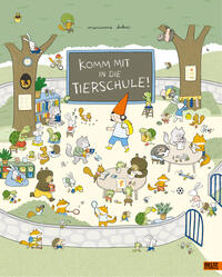 Vorderes Coverbild Komm mit in die Tierschule!