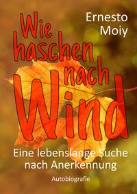 Vorderes Coverbild Wie haschen nach Wind