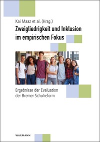 Vorderes Coverbild Zweigliedrigkeit und Inklusion im empirischen Fokus