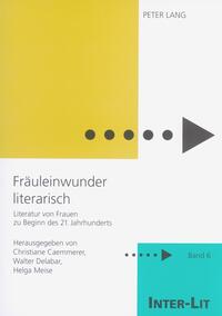 Vorderes Coverbild «Fräuleinwunder literarisch»