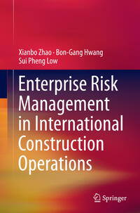 Vorderes Coverbild Enterprise Risk Management in International Construction Operations