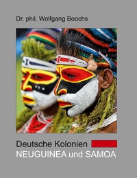 Vorderes Coverbild Deutsche Kolonien - Neuguinea und Samoa