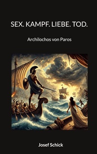 Vorderes Coverbild Sex. Kampf. Liebe. Tod.