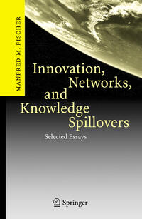 Vorderes Coverbild Innovation, Networks, and Knowledge Spillovers