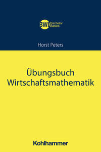 Vorderes Coverbild Übungsbuch Wirtschaftsmathematik