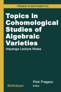 Vorderes Coverbild Topics in Cohomological Studies of Algebraic Varieties
