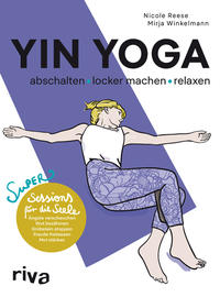 Vorderes Coverbild Yin Yoga – abschalten, locker machen, relaxen