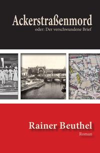 Vorderes Coverbild Ackerstraßenmord