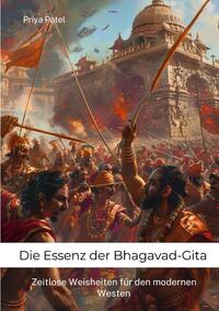Vorderes Coverbild Die Essenz der Bhagavad-Gita