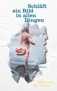 Vorderes Coverbild Schläft ein Bild in allen Dingen