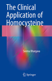 Vorderes Coverbild The Clinical Application of Homocysteine