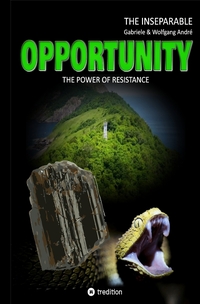 Vorderes Coverbild OPPORTUNITY - The power of resistance
